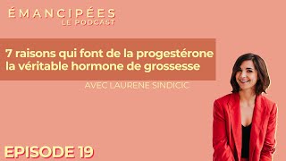 7 raisons qui font de la progestérone la véritable hormone de grossesse [upl. by Salinas]