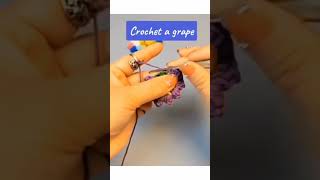 Crochet grapes 🍇 Crochet tutorial crochet shorts crochetgrapes amigurumi applique [upl. by Rona426]