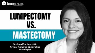 Which Breast Cancer Surgery Is Right For You Lumpectomy Vs Mastectomy For Breast Cancer Treatment [upl. by Stoddart]