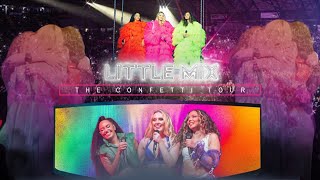 Little Mix  The Confetti Tour Full Concert Multicam [upl. by Atiuqaj]