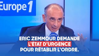 Eric Zemmour sur Europe 1  Il faut une répression féroce contre les émeutiers des banlieues [upl. by Elleahcim]