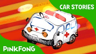 Ambulance to the Rescue  Car Stories  PINKFONG Story Time for Children [upl. by Ruyle]