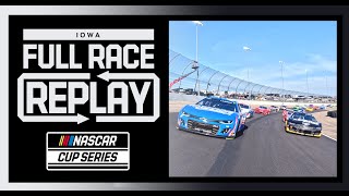 2024 Iowa Corn 350 from Iowa Speedway  NASCAR Cup Series Full Race Replay [upl. by Oicnevuj257]