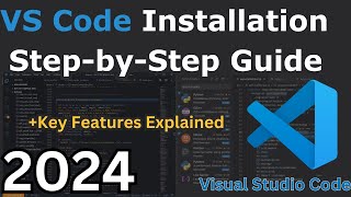 How to Install Visual Studio Code on Windows 11  10 2024 VS Code Installation Guide For Beginners [upl. by Akenehs]