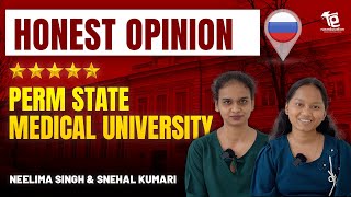 Honest Review  Perm State medical University  MBBS in Russia  Rus Education [upl. by Eceirehs]