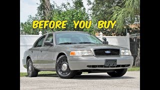 Watch This BEFORE You Buy a Crown Victoria Police Interceptor [upl. by Mcclish817]