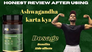 Honest review after using l Ashwagandha l Ashwagandhapro [upl. by Sethi]