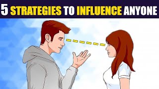 5 WAYS TO INFLUENCE ANYONE  5 PSYCHOLOGICAL FACTS OF GREAT INFLUENCERS  HOW TO INFLUENCE ANYONE [upl. by Asp183]