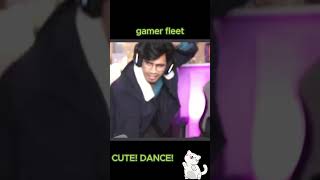 gamer fleet CUTE DANCE gamerfleet [upl. by Cave]