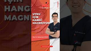 Uyku İçin Hangi Magnezyum [upl. by Adiahs]