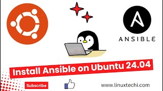 How to Install Ansible on Ubuntu 2404 LTS Simple Guide [upl. by Compte97]