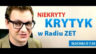 Niekryty Krytyk w Radiu Zet Tydzień 2 [upl. by Nonnahs385]