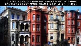 DC Finally Ends Pandemic Eviction Protections After Landlords Lose 100 Million In 2024 [upl. by Agustin]