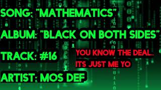 Mos Def  Mathematics LyricsEXPLICIT [upl. by Noslrac]