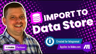 Integromat Tutorial How to Quickly Import Data from Google Sheets to Integromat Data Store [upl. by Hussein]