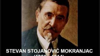 Stevan St Mokranjac  V peta rukovet  Fifth garland [upl. by Abbotsun]