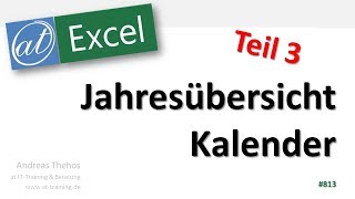 Jahresübersicht in Excel erstellen  Teil 3  Bedingte Formatierung [upl. by Jadd370]