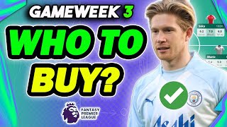 GAMEWEEK 3 BEST PLAYERS TO BUY✅ Fantasy Premier League 202425 [upl. by Animaj]