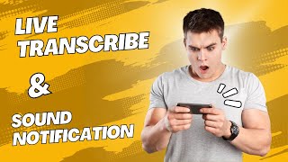 17 Part2 How To Use Live Transcribe amp Sound NotificationISL [upl. by Nomihs]