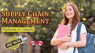 Supply Chain Management in Canada  Job Market  Salary Expectations  Course Review  Facts Canada [upl. by Neetsirk]