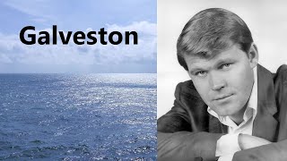 Glen Campbell Galveston with lyrics [upl. by Derward]