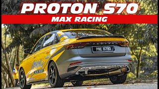 Proton S70 Modified 180HP Setup by Max Racing [upl. by Preuss473]