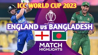 World Cup 2023  England vs Bangladesh  Highlights [upl. by Leicester]