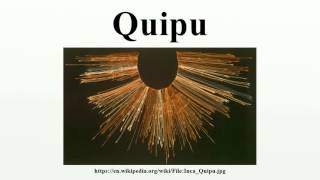 Quipu [upl. by Nabois]