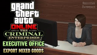 GTA Online The Criminal Enterprises  New Executive Office Activities CEO Special Cargo [upl. by Moynahan672]