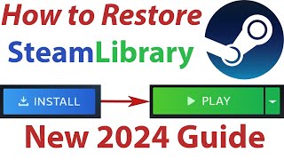 2024 New Version HOW to RESTORE Steam Games SteamLibrary Simple and EASY Way in just Seconds [upl. by Laina]