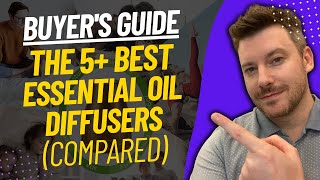 TOP 5 Best Essential Oil Diffusers  Best Essential Oil Diffuser Review 2024 [upl. by Llenyt]