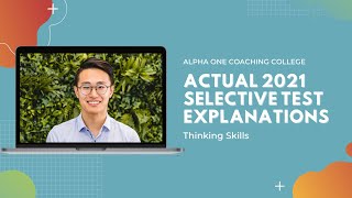 Actual 2021 Selective Test Thinking Skills Explanations amp Strategies [upl. by Yonatan22]