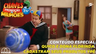 CHAVES YPÊ  CONTEÚDO ESPECIAL  QUICO E DONA FLORINDA CADASTRAM SEUS PRODUTOS YPÊ [upl. by Erodavlas]