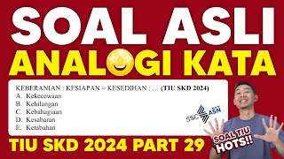 SOAL TIU CPNS 2024 ANALOGI KATA DAN KALIMAT [upl. by Felic]