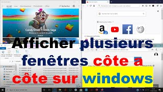 COMMENT AFFICHER 2 FENETRES COTE A COTE SUR WINDOWS [upl. by Hnahym]