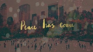 Peace Has Come Lyric Video  Hillsong Worship [upl. by Norward]