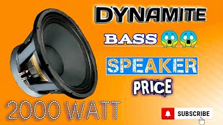 Dynamite 18 inch 2000 watt bass speaker price and review  power foul bass speaker [upl. by Akemad]