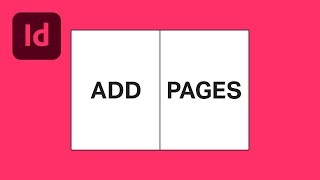 How to Add Pages in Adobe InDesign [upl. by Zulema]