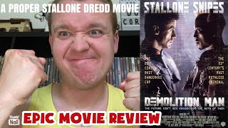 DEMOLITION MAN 1993 EPIC MOVIE REVIEW The TRUE Stallone DREDD Movie [upl. by Child]