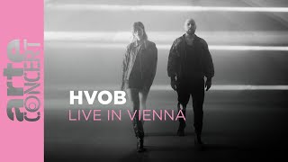 HVOB Live  Konzerthaus de Vienne  ARTE Concert [upl. by Eilyk]