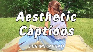 Aesthetic Instagram Captions to Match Your Style [upl. by Albur491]