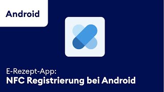 ERezeptApp NFC Registrierung bei Android [upl. by Gladys980]