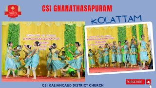 CSI Gnanathasapuram Church  Kolattam  Traditional Cultural Dance in Kanyakumari District [upl. by Weidner91]