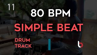 80 BPM Drum Beat  Simple Straight [upl. by Faunia913]