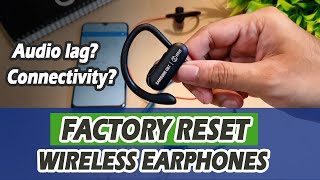 Reset Wireless Earphones  Solve Audio Lag and Connectivity Issues  Factory Reset Earphones [upl. by Netsreik]