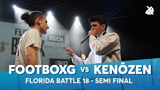 KENÔZEN vs FOOTBOXG  Florida Beatbox Battle 2018  Semi Final [upl. by Farman357]