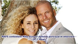 MAFS contestant Mike Gunner defends portrayal in interview 247 News [upl. by Akerley616]