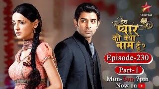 Iss Pyar Ko Kya Naam Doon  Season 1  Episode 230 Part 1 [upl. by Yahsed]