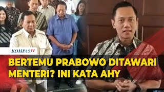 FULL Pernyataan AHY Usai Bertemu Prabowo di Pacitan Ditawari Menteri [upl. by Llednov614]