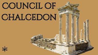 Council of Chalcedon [upl. by Judson223]